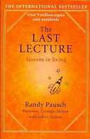 (PDF DOWNLOAD) The Last Lecture by Randy Pausch