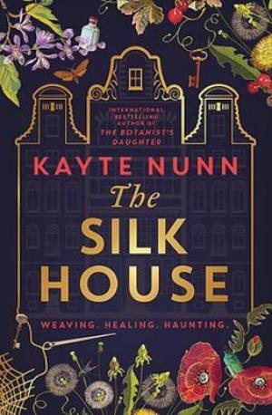 The Silk House by Kayte Nunn PDF Download