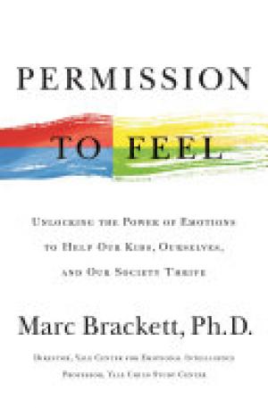 (PDF DOWNLOAD) Permission to Feel by Marc Brackett