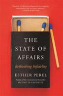 (PDF DOWNLOAD) The State of Affairs by Esther Perel