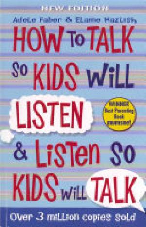 (PDF DOWNLOAD) How to Talk So Kids Will Listen & Listen So Kids Will Talk