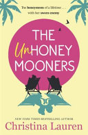 (PDF DOWNLOAD) The Unhoneymooners by Christina Lauren