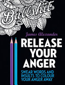 (PDF DOWNLOAD) Release Your Anger by James Alexander