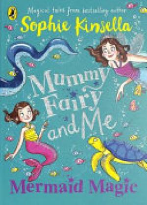 (PDF DOWNLOAD) Mummy Fairy and Me: Mermaid Magic