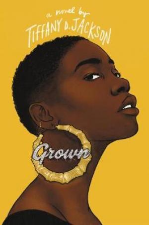 Grown by Tiffany D Jackson PDF Download