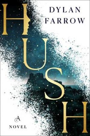 Hush by Dylan Farrow PDF Download