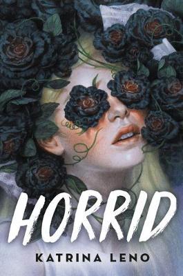 Horrid by Katrina Leno PDF Download