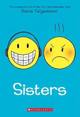 [PDF DOWNLOAD] Sisters by Raina Telgemeier