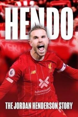 (PDF DOWNLOAD) HENDO: The Jordan Henderson Story