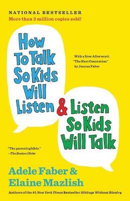 (PDF DOWNLOAD) How to Talk So Kids Will Listen & Listen So Kids Will Talk