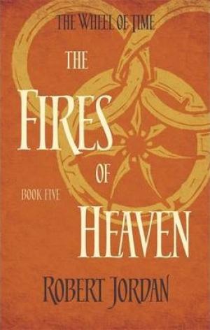 The Fires of Heaven (The Wheel of Time #5) PDF Download