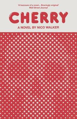 (PDF DOWNLOAD) Cherry by Nico Walker