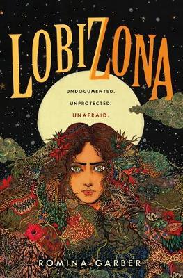 [PDF DOWNLOAD] Lobizona by Romina Garber