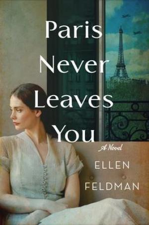 [PDF DOWNLOAD] Paris Never Leaves You