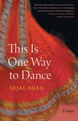 This Is One Way to Dance : Essays PDF Download