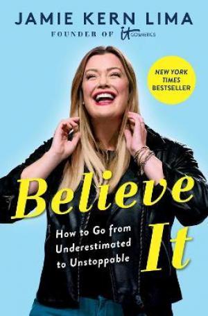 Believe IT by Jamie Kern Lima PDF Download