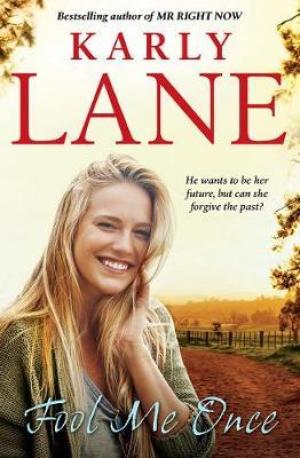 Fool Me Once by Karly Lane PDF Download