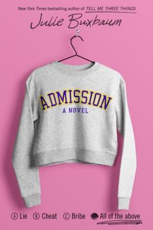 Admission by Julie Buxbaum PDF Download