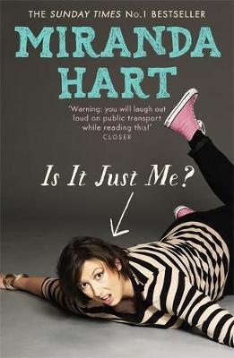 Is It Just Me? by Miranda Hart PDF Download