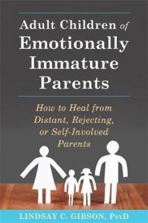 Adult Children of Emotionally Immature Parents PDF Download