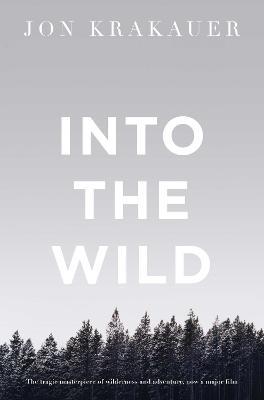 Into the Wild by Jon Krakauer PDF Download