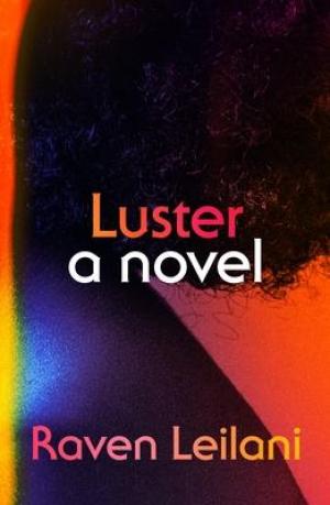 Luster by Raven Leilani PDF Download