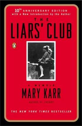 The Liars' Club by Mary Karr PDF Download