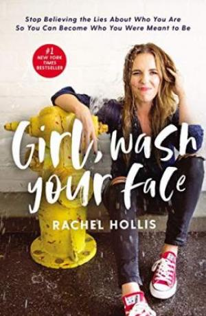 Girl, Wash Your Face by Rachel Hollis PDF Download