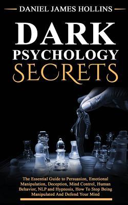 Dark Psychology Secret by Daniel James Hollins PDF Download
