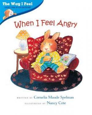 When I Feel Angry by Cornelia Spelman PDF Download