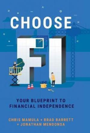 Choose FI : Your Blueprint to Financial Independence PDF Download