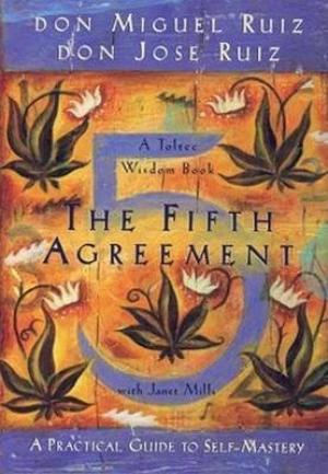 The Fifth Agreement by Don Miguel Ruiz PDF Download