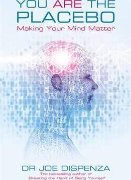 You Are the Placebo : Making Your Mind Matter PDF Download