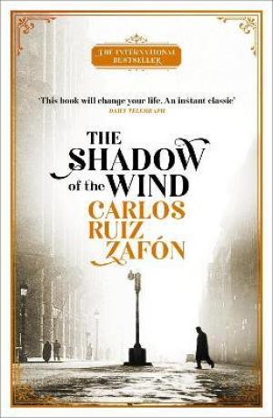 The Shadow of the Wind (Book #1) by Carlos Ruiz Zafon PDF Download