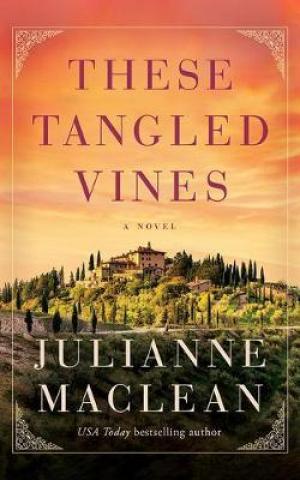 These Tangled Vines by Julianne MacLean PDF Download