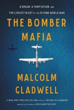 The Bomber Mafia by Malcolm Gladwell PDF Download