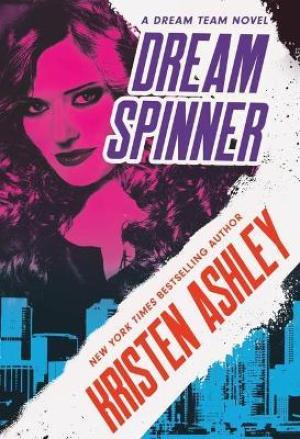 Dream Spinner (Dream Team #3) PDF Download