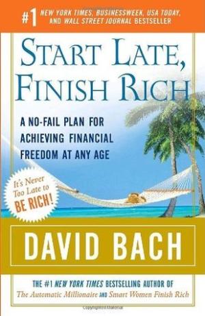 Start Late, Finish Rich by David Bach PDF Download