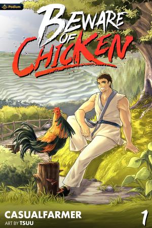 Beware of Chicken #1 by CasualFarmer PDF Download