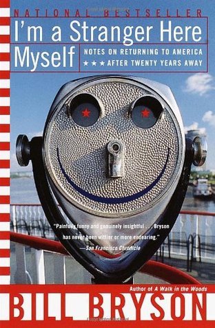 I'm a Stranger Here Myself by Bill Bryson PDF Download