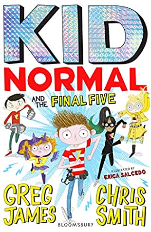 Kid Normal and the Final Five (Kid Normal #4) PDF Download