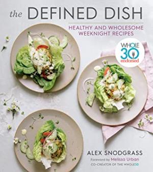 The Defined Dish by Alex Snodgrass PDF Download