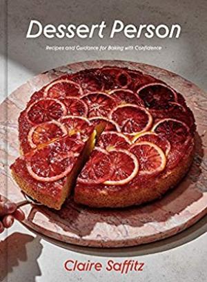 Dessert Person by Claire Saffitz PDF Download