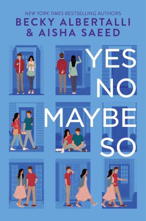 Yes No Maybe So by Becky Albertalli PDF Download