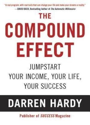 The Compound Effect by Darren Hardy PDF Download