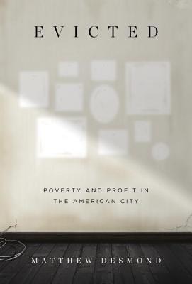 Evicted: Poverty and Profit in the American City PDF Download