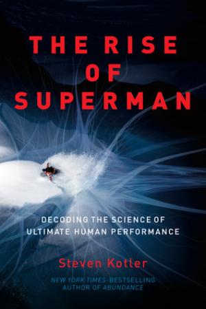 The Rise of Superman by Steven Kotler PDF Download