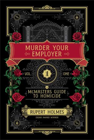Murder Your Employer by Rupert Holmes PDF Download