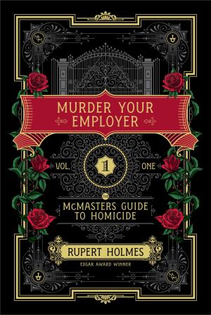 Murder Your Employer by Rupert Holmes PDF Download