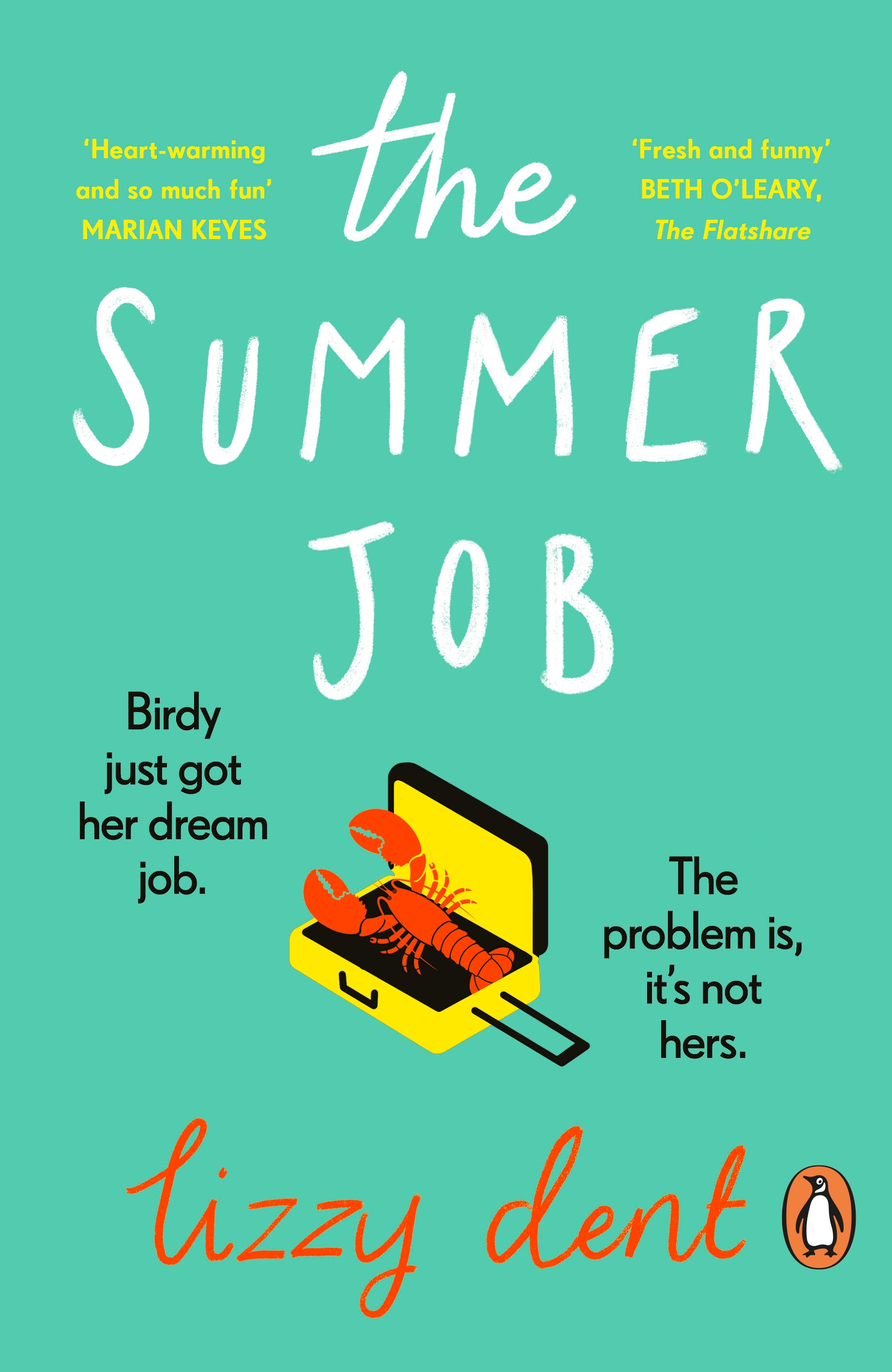 The Summer Job by Lizzy Dent PDF Download